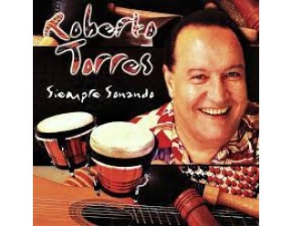 Roberto Torres - Echale salsita